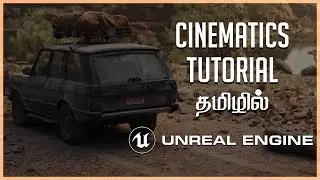 How to Create Cinematics in Level Sequencer Unreal Engine 5 - தமிழில்
