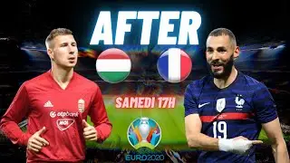 Spécial Euro 2020 : AFTER Hongrie/France, samedi 17h