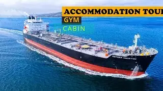 Ship's Accomodation Tour Where We Live for 9 Months/जहाजों का Tour जहां हम 9 महीने तक रहते हैं.