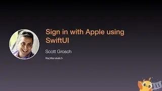 Sign in with Apple using SwiftUI - iOS Conf SG 2020