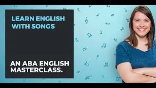 How to learn English with songs | ABA English