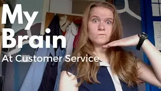 My Brain at Customer Service