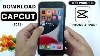How to Download CapCut in iPhone (2024) | Capcut Not Showing In Appstore