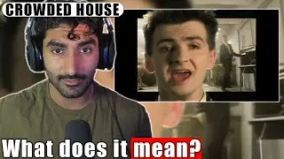 Crowded House - Don't Dream It's Over [FIRST TIME HEARING]