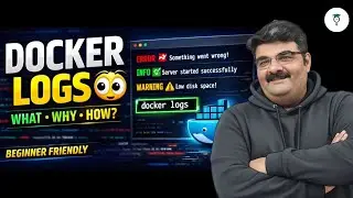 Ep 112/135 | Docker Logs Tutorial: Everything You Need to Know | Docker Full Course