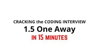 1.5 One Away | Cracking the Coding Interview Solution