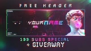 100 Subs SPECIAL (FREE Template & A Giveaway)
