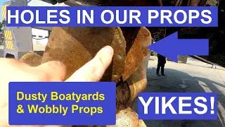 Dusty Boatyards and Wobbly Props - A Shocking Underwater Discovery!