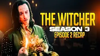 The Witcher | 𝐒𝐞𝐚𝐬𝐨𝐧 𝟑 - 𝐄𝐩𝐢𝐬𝐨𝐝𝐞 𝟐 | RECAP