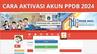 CARA AKTIVASI AKUN PPDB SD 2024