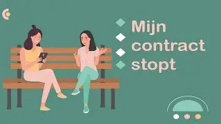 Mijn contract stopt!  (#NT2, #learndutch, Waystage, A2, 1.2, Threshold, B1, 2.1)