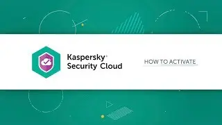 How to activate Kaspersky Security Cloud 19