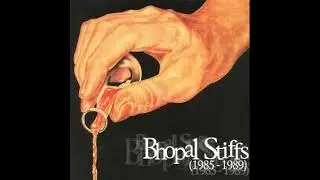 Bhopal Stiffs - 1985 - 1989 ( Full Album ).