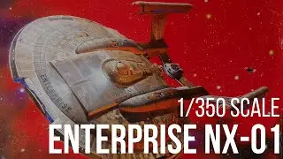 Polar Lights 1/350 Scale Model Enterprise NX-01 Unboxing
