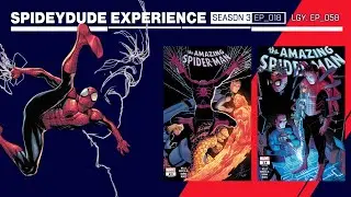 The Spideydude Experience goes HARD on the Amazing Spider-Man 917/918 Review! SDE Episode 55