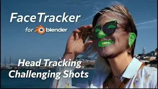 Head Tracking Challenging Shots – FaceTracker for Blender Tutorial