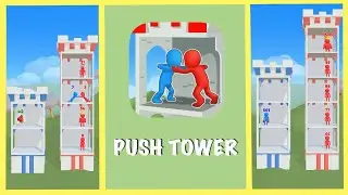 Push Tower Gameplay Walkthrough  | iOS & Android | by tastypill