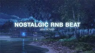 NOSTALGIC RNB BEAT (R&B beat 2023)