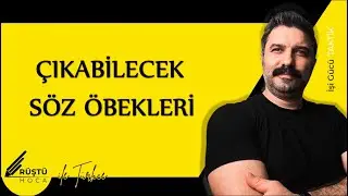 Çıkabilecek Söz Öbekleri | RÜŞTÜ HOCA