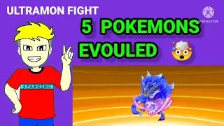 EVOULING 5 POKEMONS IN ULTAMON FIGHT #SG_SPARKING