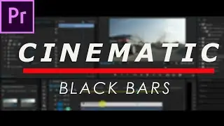 How To Add Cinematic Bars To Video In Premiere Pro CC// New 2017