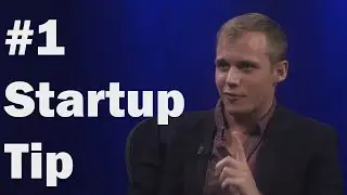 #1 piece of advice for startups