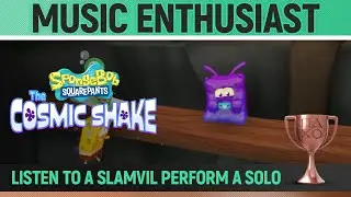 SpongeBob: The Cosmic Shake - Music Enthusiast 🏆 Trophy / Achievement Guide