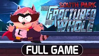 South Park: The Fractured But Whole | Full Game | Longplay Walkthrough Gameplay No Commentary