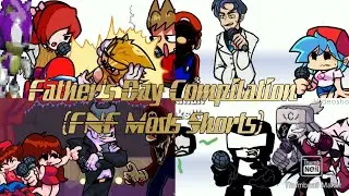 Friday Night Funkin' Mods Shorts - Father's Day Compilation Skit