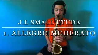 ~JL Small Etude No. 1 Allegro Moderato~  [27 Melodious and Rhythmical Exercises for Saxophone]