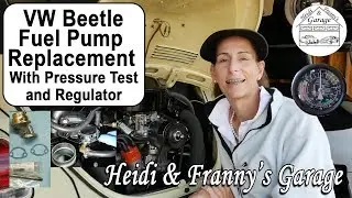 How to Replace a Fuel Pump on a Classic VW Beetle (DIY - Pressure Test & Regulator)