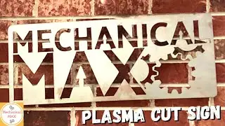 Plasma Cut Sign and 2D Design