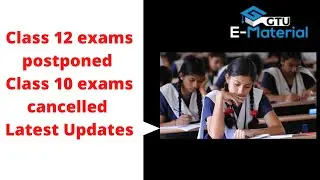Breaking News: CBSE Class 12 Board Exams Postponed, Class 10 Exams Cancelled