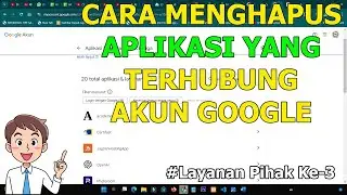 Cara Hapus Aplikasi yang Terhubung Dengan Akun Google