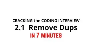 2.1 Remove Dups | Cracking the Coding Interview Solution