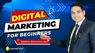 Digital Marketing Course 2025 | Complete Online Marketing Guide for Beginners | 365Billions Series