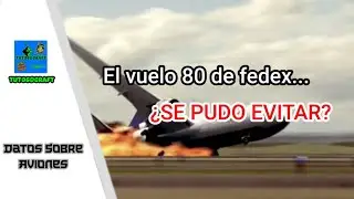 El vuelo 80 de FedEx, ¿SE PUDO EVITAR?