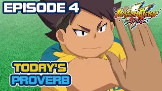 INAZUMA ELEVEN ARES Episode 4 | Today's Proverb