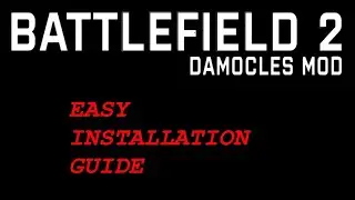 BF2 DAMOCLES MOD Installation tutorial