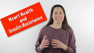 Heart Health and Insulin Resistance