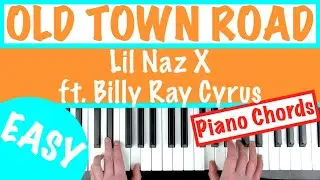 How to play OLD TOWN ROAD - Lil Nas X ft. Billy Ray Cyrus SLOW Piano Chords Tutorial