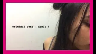 untitled original song - apple j
