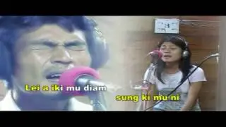 Vungthiankim & N.Phungzamuan-Hi Leitung Kikhenna