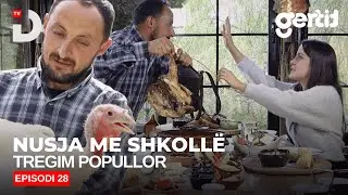 Nusja me shkollë - Episodi 28 (Tregim Popullor)