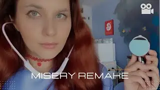 Misery Remake Asmr