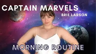 FOLLOWING BRIE LARSON'S MORNING ROUTINE | Captain Marvel, workout, and more!