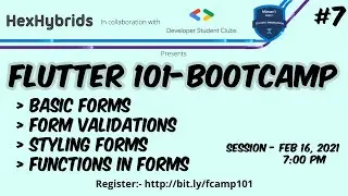 Flutter 101-Bootcamp(1080p) | Session-7 | HexHybrids
