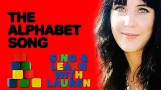 'The Alphabet Song' - Sing Along With Lauren!
