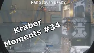 TITANFALL 2 - KRABER MOMENTS #34
