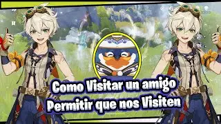 🔥🔥Como Visitar un amigo y permitir que nos Visiten en La Relajatetera (La casita) Genshin Impact🔥🔥